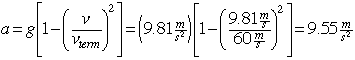 a = 9.55 m/s^2